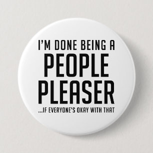 People Pleaser 3 Inch Round Button