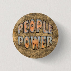 People Power Time for Change Motivation Gift 1 Inch Round Button