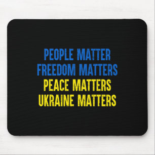 People Problem Freedom Problems Peace Problems Ukr Mouse Pad