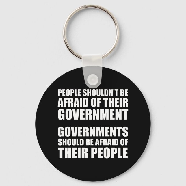 People Shouldn't Be Afraid Of Their Government Keychain (Front)