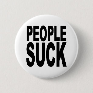 People Sucks 2 Inch Round Button