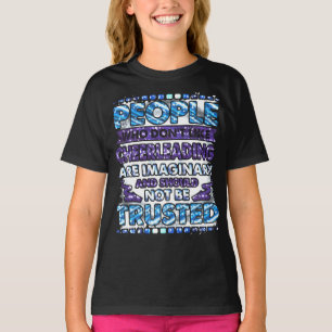 People Who Don't Like Cheerleading Should Not Be  T-Shirt