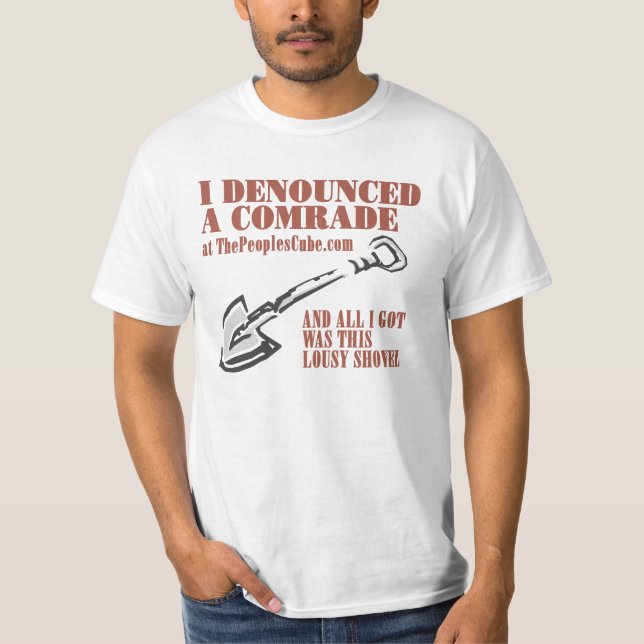 People's Cube - I Denounced A Comrade T-Shirt (Front)