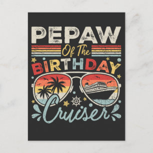 Pepaw of the Birthday Cruiser Vacation Postcard