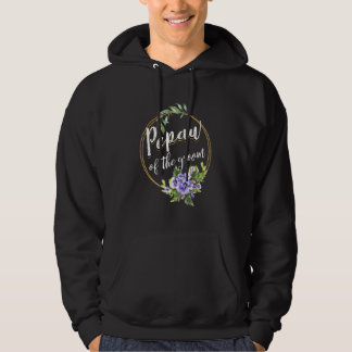 Pepaw Of The Groom Wedding Bachelor Party Pepaw Ma Hoodie