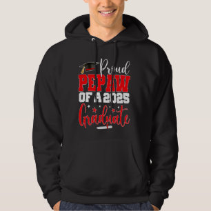 Pepaw Senior 2025 Proud Pepaw Of A Class Of 2025 G Hoodie