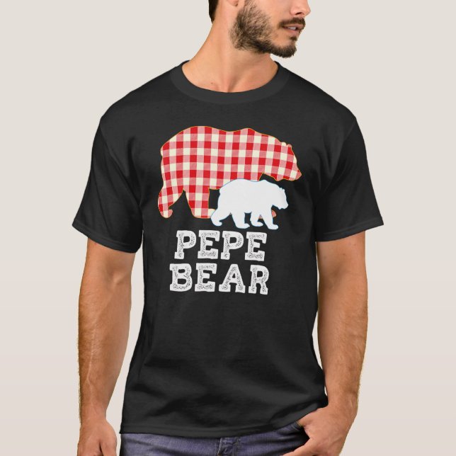 Pepe Plaid Great Bear Daddy Grandpa Father Day Pro T-Shirt (Front)