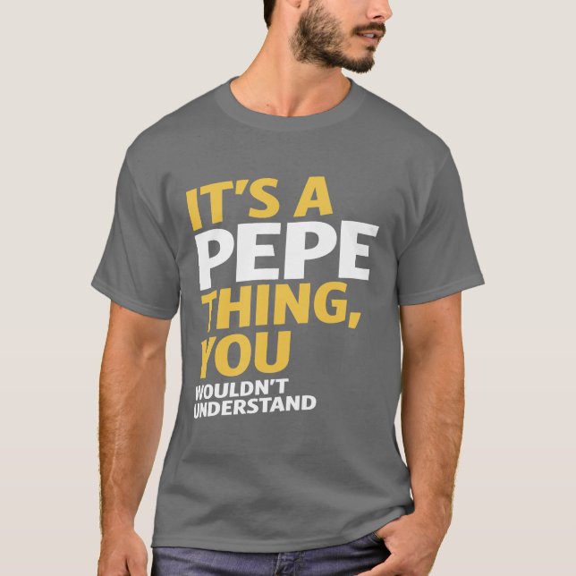 Pepe Thing T-Shirt (Front)