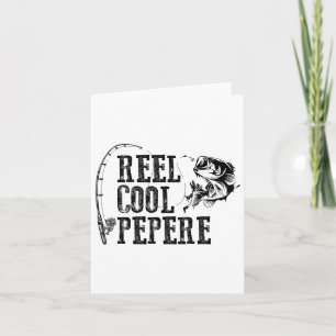 Pepere Fishing Reel Cool Pepere Funny Gift Card