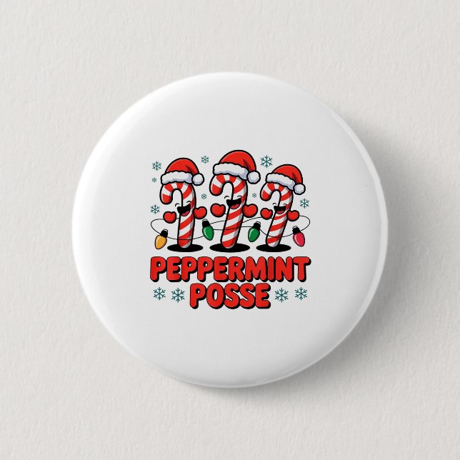 Peppermint Sse Candy Cane Funny Christmas Santa Ha 2 Inch Round Button (Front)