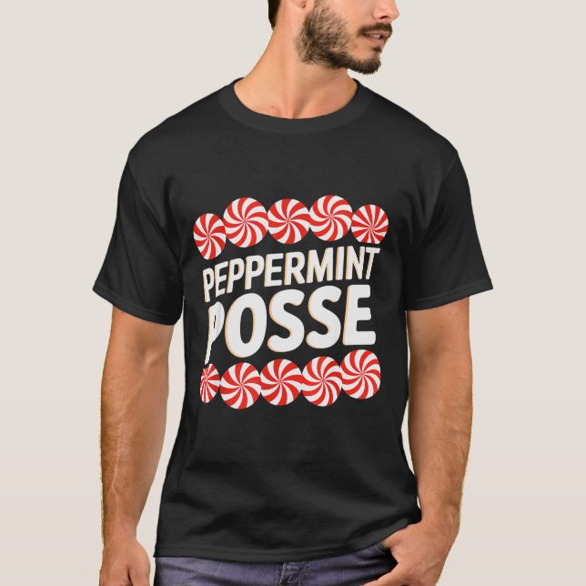 Peppermint Sse Festive Christmas Candy Theme Famil T-Shirt (Front)
