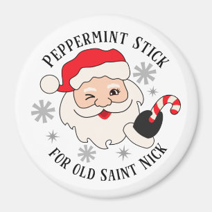 Peppermint Stick for Old Saint Nick Magnet