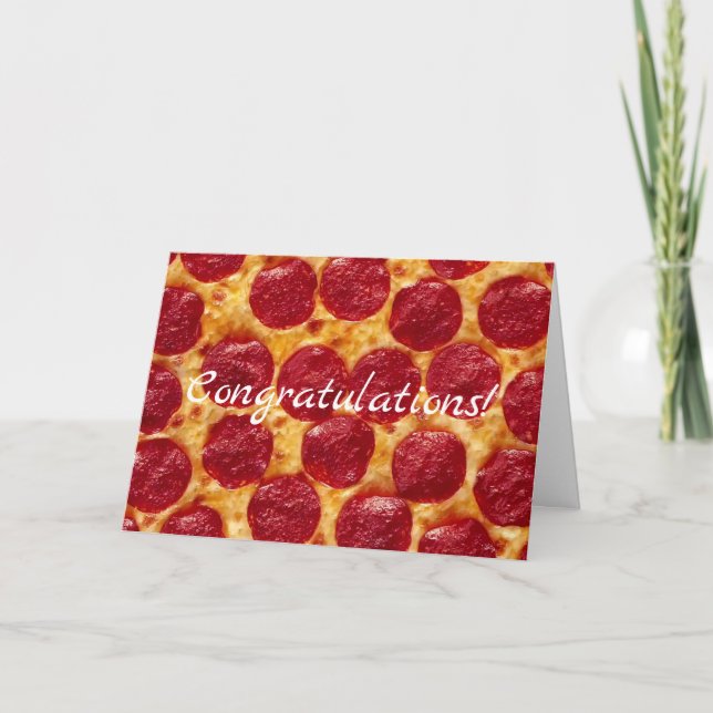 pepperonis pizza congratulations card (Front)
