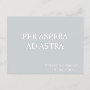 Per Aspera Ad Astra Latin Quote Postcard - Grey