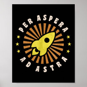 Per Aspera Ad Astra Philosophy Stars  Poster