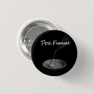 Per Fumum (type 2 small) 1 Inch Round Button