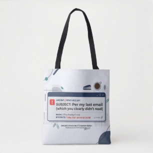 Per My Last Email Funny Office Quote  Tote Bag