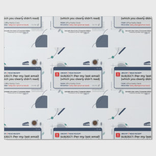 Per My Last Email Funny Office Quote  Wrapping Paper
