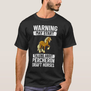 Percheron Draught Horse Horseback Riding Saddle T-Shirt