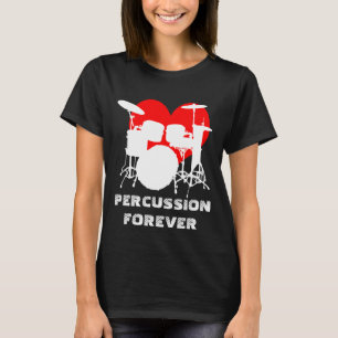 Percussion forever funny customizable black T-Shirt