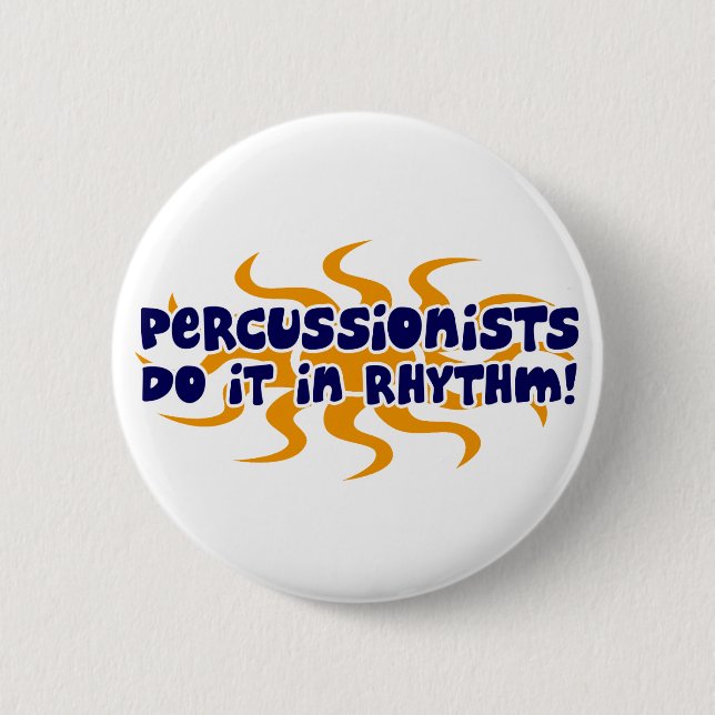 Percussionist Rhythm 2 Inch Round Button (Front)
