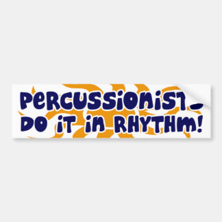 Percussionist Rhythm Bumper Sticker