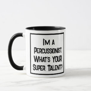 Percussionist Super Talent. Two Tone Coffee Mug
