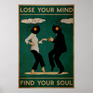 Perdez votre esprit trouver votre poster âme