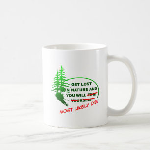 Perdez-vous dans la forêt Mug drôle
