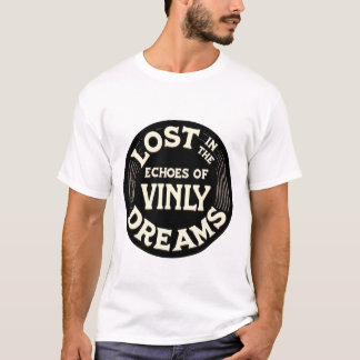 Perdu dans le T-shirt Echoes of Vinyl Dreams