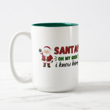 PÈRE NOËL ! JE LE CONNAIS ! Mug