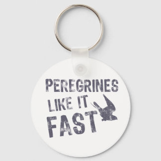 Peregrines Like It Fast Keychain