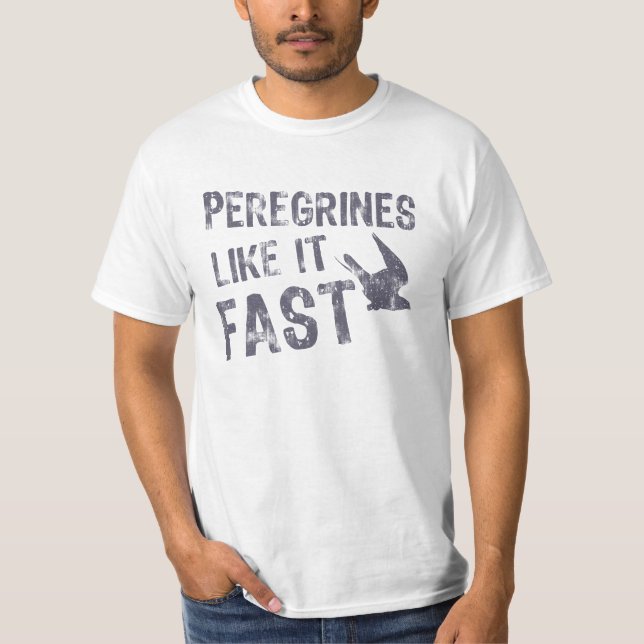Peregrines Like It Fast T-Shirt (Front)