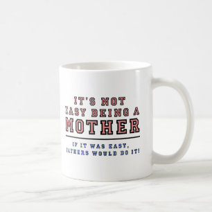 Pères ne sont pas mères Mug drôle