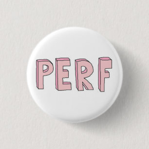 Perf Button