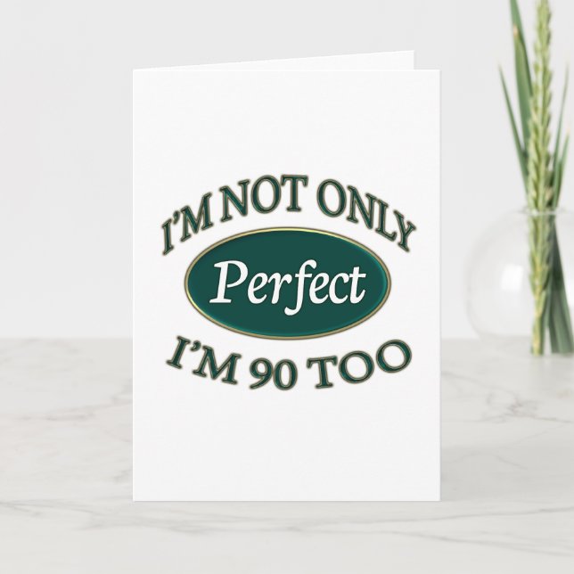 Perfect 90 Year Old Card (Front)