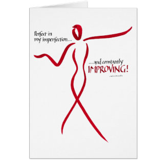 Perfect... and improving! - card