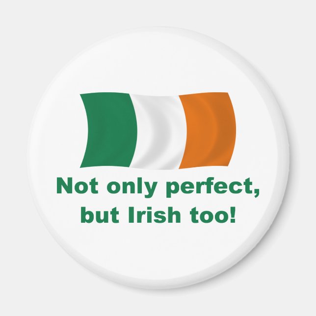 Perfect and Irish Magnet (Front)