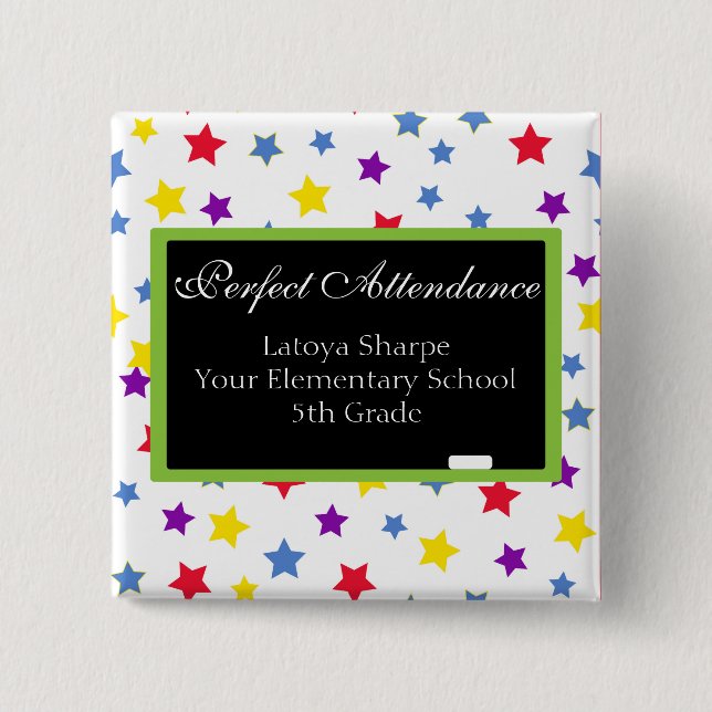 Perfect Attendance Star 2 Inch Square Button (Front)