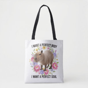 Perfect Body Perfect Soul Cute Capybara Mental Hea Tote Bag