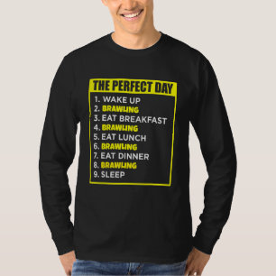 Perfect Brawling Day Gamer Gaming Brawl Graphic T-Shirt