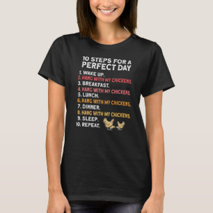 Perfect Chicken Day  Farmer Rooster Hen Chicken T-Shirt