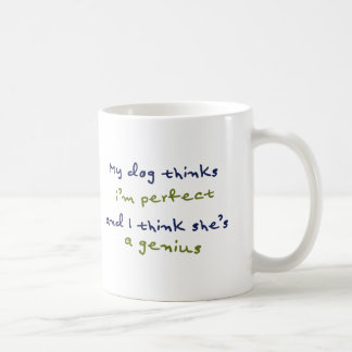 Perfect Chien Mug ! Cadeau Parfait !