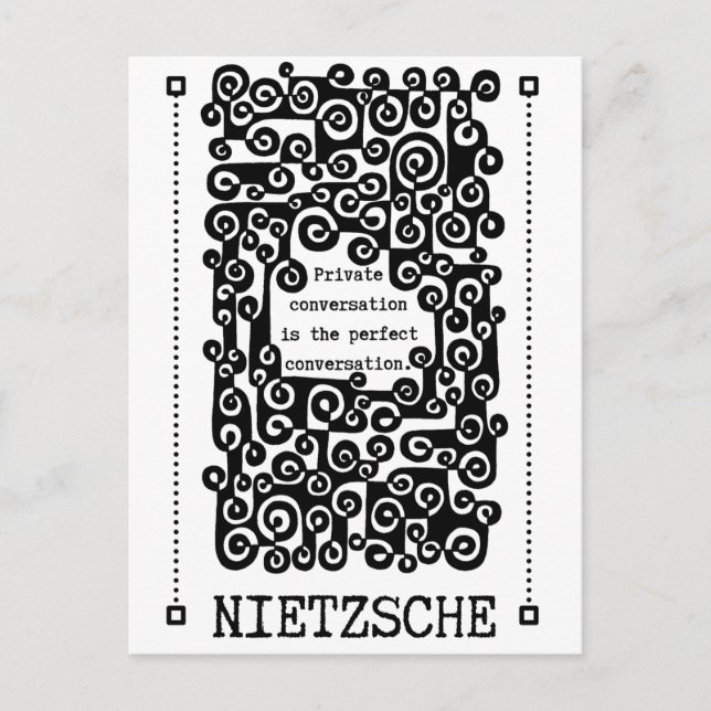 Perfect CONVERSATION quote by Nietzsche Postcard (Front)