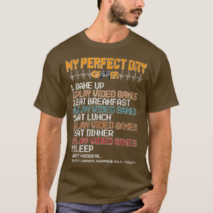 Perfect Day Gamer for Teen Boys Video Games Men T-Shirt
