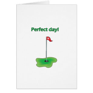 Perfect Day! Golf Design
