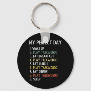 Perfect Day Taekwondo Shirts Men Boys Teen Keychain