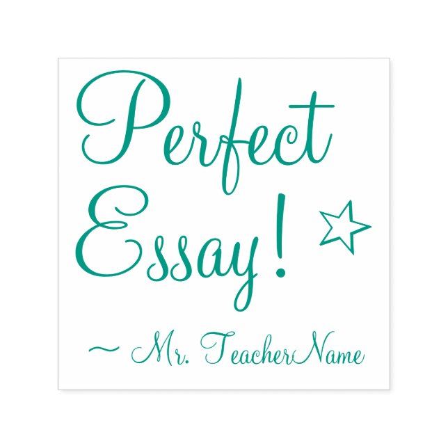 "Perfect Essay!" + Instructor's Name Rubber Stamp (Design)