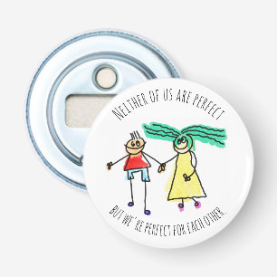 Perfect For Each Other Cute Couple Bottle Opener