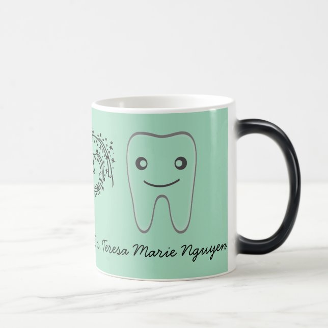 PERFECT FOR (FUTURE) DENTIST IN YOUR LIFE MAGIC MUG (Right)